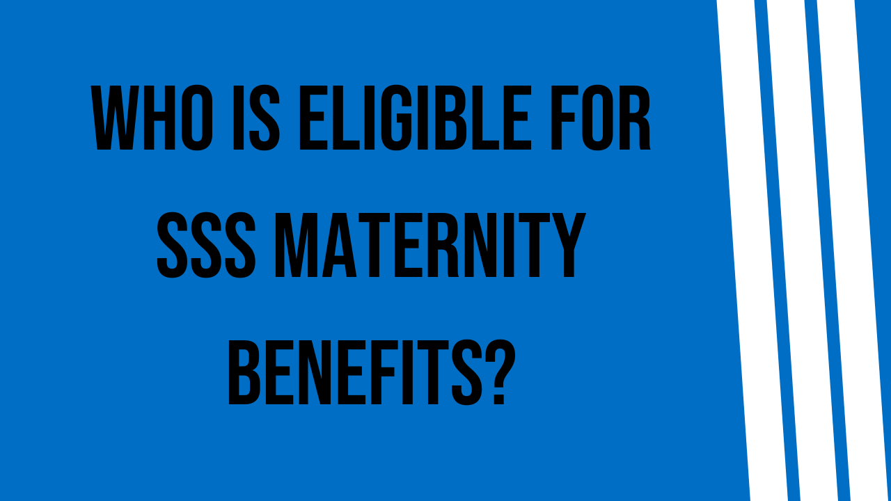 who-can-eligible-for-sss-maternity-benefits