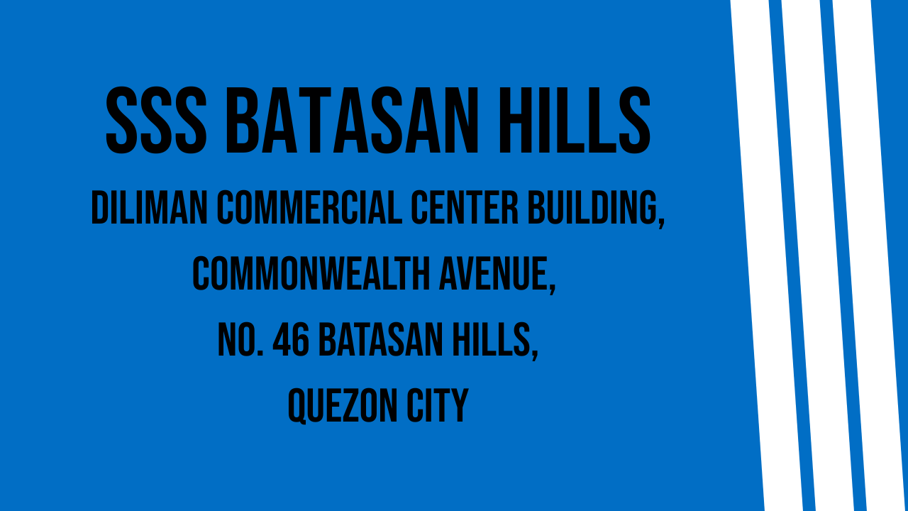 SSS Branch Batasan Hills