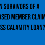 can-survivors-of-a-deceased-member-claim-the-sss-calamity-loan