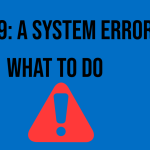 clc99-a-system-error-has-occured-please-notify-us-and-include-the-error-code-that-is-shown