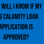 how-will-i-know-if-my-sss-calamity-loan-application-is-approved