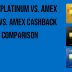 amex-platinum-vs-amex-gold-vs-amex-cashback-comparison