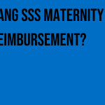 ano-ang-sss-maternity-reimbursement