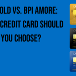 bpi-gold-vs-bpi-amore-which-credit-card-should-you-choose