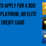how-to-apply-for-a-bdo-gold-platinum-or-elite-credit-card