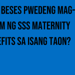 ilang-beses-pwedeng-mag-claim-ng-sss-maternity-benefits-sa-isang-taon