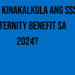 paano-kinakalkula-ang-sss-maternity-benefit-sa-2024
