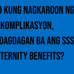 paano-kung-nagkaroon-ng-komplikasyon-madadagdagan-ba-ang-sss-maternity-benefits