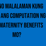 paano-malalaman-kung-tama-ang-computation-ng-sss-maternity-benefits-mo