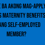 pwede-ba-akong-mag-apply-ng-sss-maternity-benefits-bilang-self-employed-member