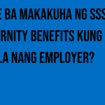 pwede-ba-makakuha-ng-sss-maternity-benefits-kung-wala-nang-employer