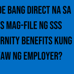 pwede-bang-direct-na-sa-sss-mag-file-ng-sss-maternity-benefits-kung-ayaw-ng-employer