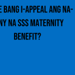 pwede-bang-i-appeal-ang-na-deny-na-sss-maternity-benefit