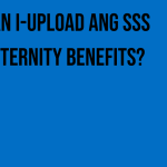 saan-i-upload-ang-sss-maternity-benefits