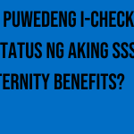 saan-puwedeng-i-check-ang-status-ng-aking-sss-maternity-benefits