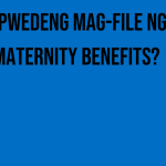 saan-pwedeng-mag-file-ng-sss-maternity-benefits