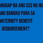 tumatanggap-ba-ang-sss-ng-iba-pang-bangko-para-sa-maternity-benefit-disbursement