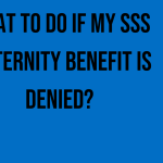 what-to-do-if-your-sss-maternity-benefit-is-denied