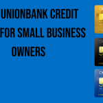 best-unionbank-credit-cards-for-small-business-owners