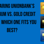 comparing-unionbanks-platinum-vs-gold-credit-cards-which-one-fits-you-best