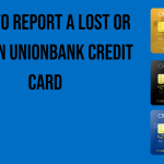 how-to-report-a-lost-or-stolen-unionbank-credit-card