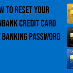 how-to-reset-your-unionbank-credit-card-online-banking-password