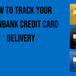 how-to-track-your-unionbank-credit-card-delivery
