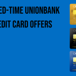 limited-time-unionbank-credit-card-offers