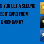 should-you-get-a-second-credit-card-from-unionbank