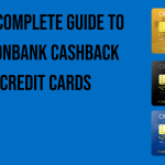 the-complete-guide-to-unionbank-cashback-credit-cards