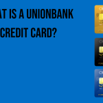 what-is-a-unionbank-credit-card