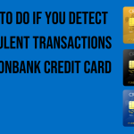 what-to-do-if-you-detect-fraudulent-transactions-on-unionbank-credit-card