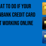 what-to-do-if-your-unionbank-credit-card-isnt-working-online