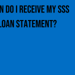 when-do-i-receive-my-sss-loan-statement