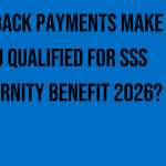 can-back-payments-make-you-qualified-for-sss-maternity-benefit-2026