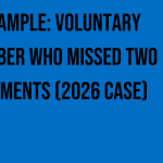 example-voluntary-member-who-missed-two-payments-2026-case