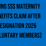 filing-sss-maternity-benefits-claim-after-resignation-2026-voluntary-members