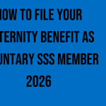 how-to-file-your-maternity-benefit-as-voluntary-sss-member-2026