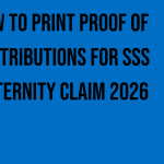 how-to-print-proof-of-contributions-for-sss-maternity-claim-2026