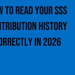 how-to-read-your-sss-contribution-history-correctly-in-2026
