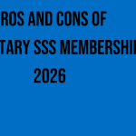pros-and-cons-of-voluntary-sss-membership-2026