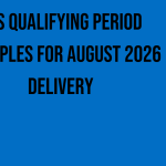 sss-qualifying-period-examples-for-august-2026-delivery
