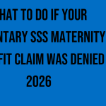 what-to-do-if-your-voluntary-sss-maternity-benefit-claim-was-denied-2026