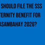 who-should-file-the-sss-maternity-benefit-for-kasambahay-2026