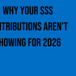 why-your-sss-contributions-arent-showing-for-2026